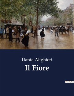 Il Fiore - Alighieri, Danta