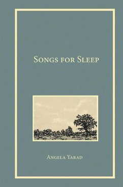 Songs for Sleep - Yarad, Angela