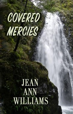 Covered Mercies - Williams, Jean Ann