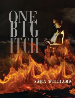 One Big Itch - Williams, Sara