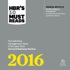 Hbr's 10 Must Reads 2016: The Definitive Management Ideas of the Year from Harvard Business Review - Harvard Business Review; Ibarra, Herminia; Buckingham, Marcus