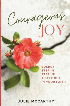 Courageous Joy - Mccarthy, Julie