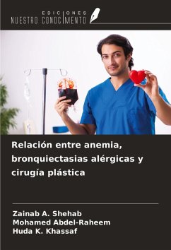 Cover Relación entre anemia, bronquiectasias alérgicas y cirugía plástica