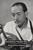 Directed by Yasujiro Ozu (eBook, ePUB)