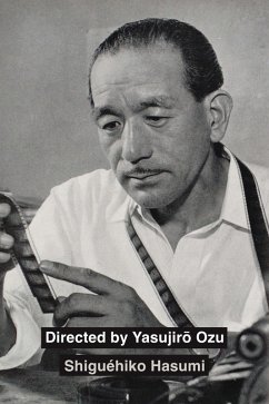 Directed by Yasujiro Ozu (eBook, ePUB) - Hasumi, Shiguéhiko