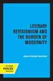 Literary Revisionism and the Burden of Modernity (eBook, ePUB)