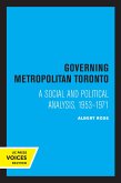 Governing Metropolitan Toronto (eBook, ePUB)