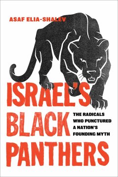 Israel's Black Panthers (eBook, ePUB) - Elia-Shalev, Asaf