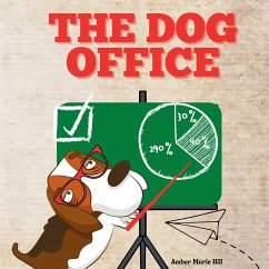The Dog Office - Hill, Amber M