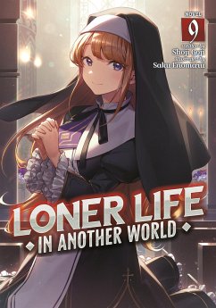 Loner Life in Another World (Light Novel) Vol. 9 - Goji, Shoji