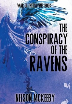 The Conspiracy of the Ravens - McKeeby, Nelson