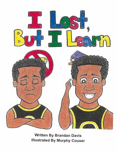 I Lost, But I Learn - Brandan, Davis