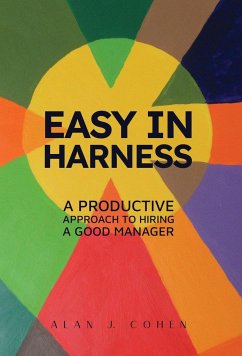 Easy in Harness - Cohen, Alan J.