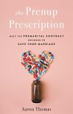 The Prenup Prescription