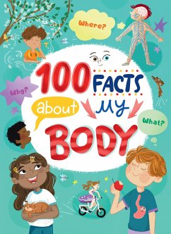 Image of 100 Facts about My Body