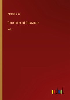 Chronicles of Dustypore - Anonymous
