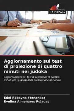 Aggiornamento sul test di proiezione di quattro minuti nei judoka - Robayna Fernandez, Edel;Almenares Pujadas, Evelina