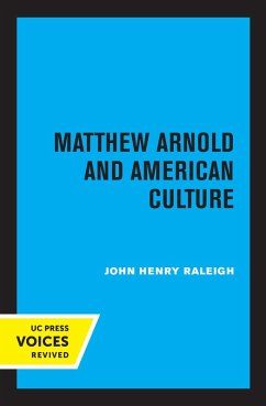 Matthew Arnold and American Culture (eBook, ePUB) - Raleigh, John Henry