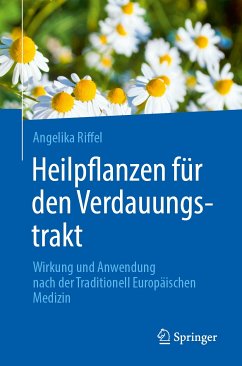 Heilpflanzen für den Verdauungstrakt (eBook, PDF) - Riffel, Angelika