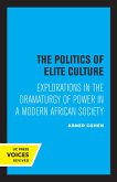 The Politics of Elite Culture (eBook, ePUB)