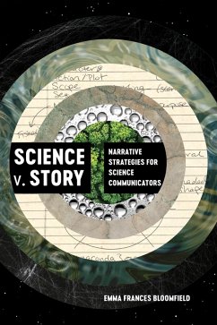 Science v. Story (eBook, ePUB) - Bloomfield, Emma Frances