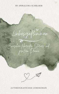 Liebesgeflimmer - Schramm, Annalena