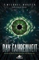 Bay Fahrenheit - Michael Martin, T.