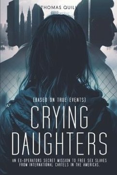 Crying Daughters - Quill, Thomas