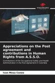 Appreciations on the Post agreement and contributions in Human Rights from A.S.S.O.