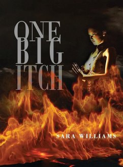 One Big Itch - Williams, Sara