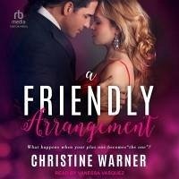 A Friendly Arrangement - Warner, Christine