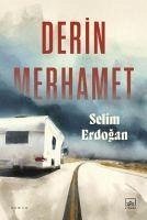 Derin Merhamet - Erdogan, Selim