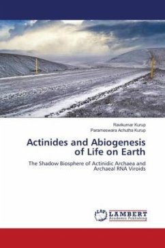 Actinides and Abiogenesis of Life on Earth - Kurup, Ravikumar;Achutha Kurup, Parameswara