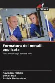 Formatura dei metalli applicata