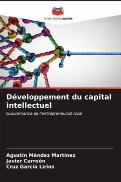 Développement du capital intellectuel - Méndez Martínez, Agustín;Carreón, Javier;García Lirios, Cruz