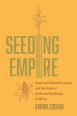 Seeding Empire (eBook, ePUB)