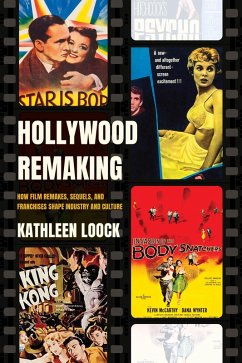 Hollywood Remaking (eBook, ePUB) - Loock, Kathleen