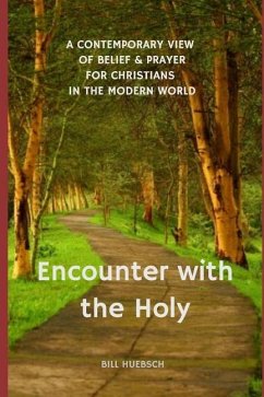 Encounter with the Holy - Huebsch, Bill