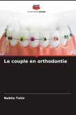 Le couple en orthodontie