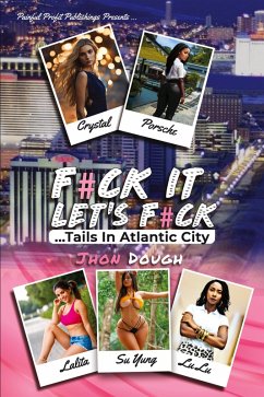 F#CK IT;LET'S F#CK - Dough, Jhon F#CK IT;LET'S F#CK - Dough, Jhon