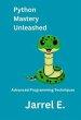 Python Mastery Unleashed (eBook, ePUB) - Bild 1