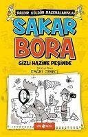 Sakar Bora 2 - Gizli Hazine Pesinde - Cebeci, Cagri