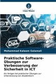 Praktische Software-Übungen zur Verbesserung der Sicherheit in ICT