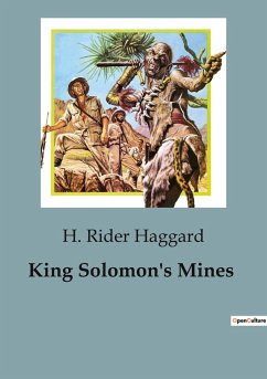 King Solomon's Mines - Haggard, H. Rider