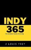 Indy 365-The Greatest Stories in Racing (eBook, ePUB) Indy 365-The Greatest Stories in Racing (eBook, ePUB)