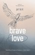 Brave Love - Bild 1