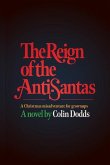 The Reign of the Anti-Santas