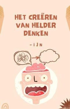 Cover Het creëren van helder denken (eBook, ePUB)