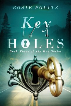 Key Holes - Politz, Rosie