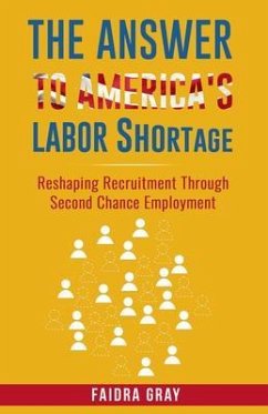Cover The Answer to America's Labor Shortage (eBook, ePUB)